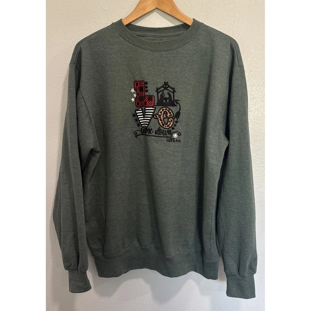 Love in Faith "love Came Down" Christmas Long Sleeve Green Sweatshirt Size Large